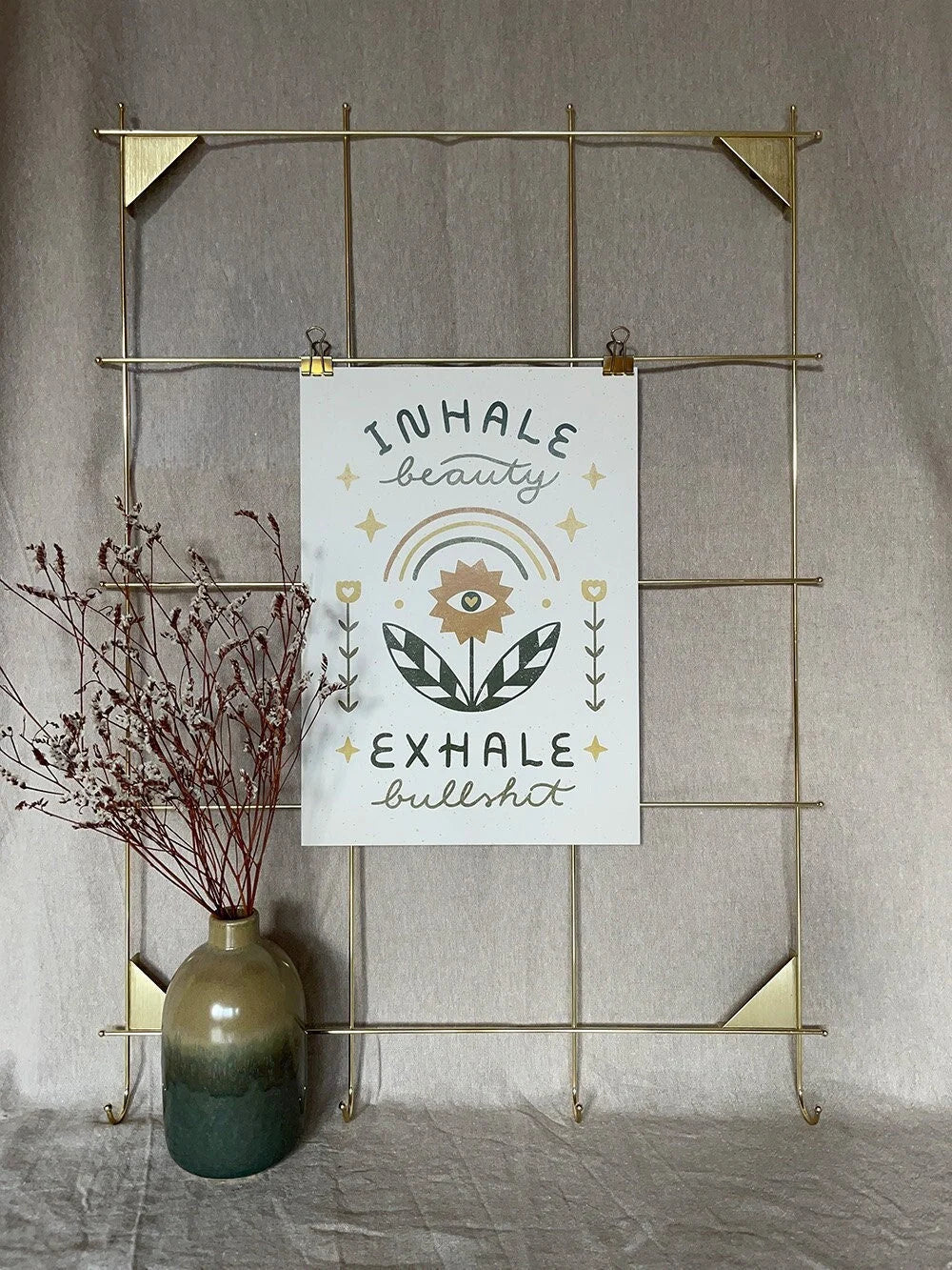 Print »Inhale Beauty Exhale Bullshit«