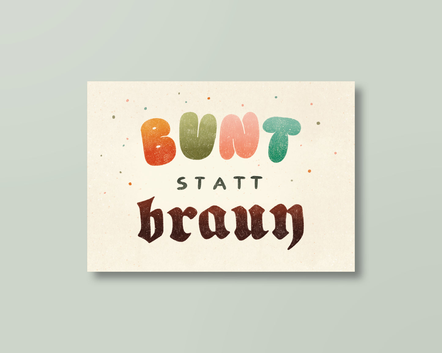 Postkarte »Bunt statt braun«
