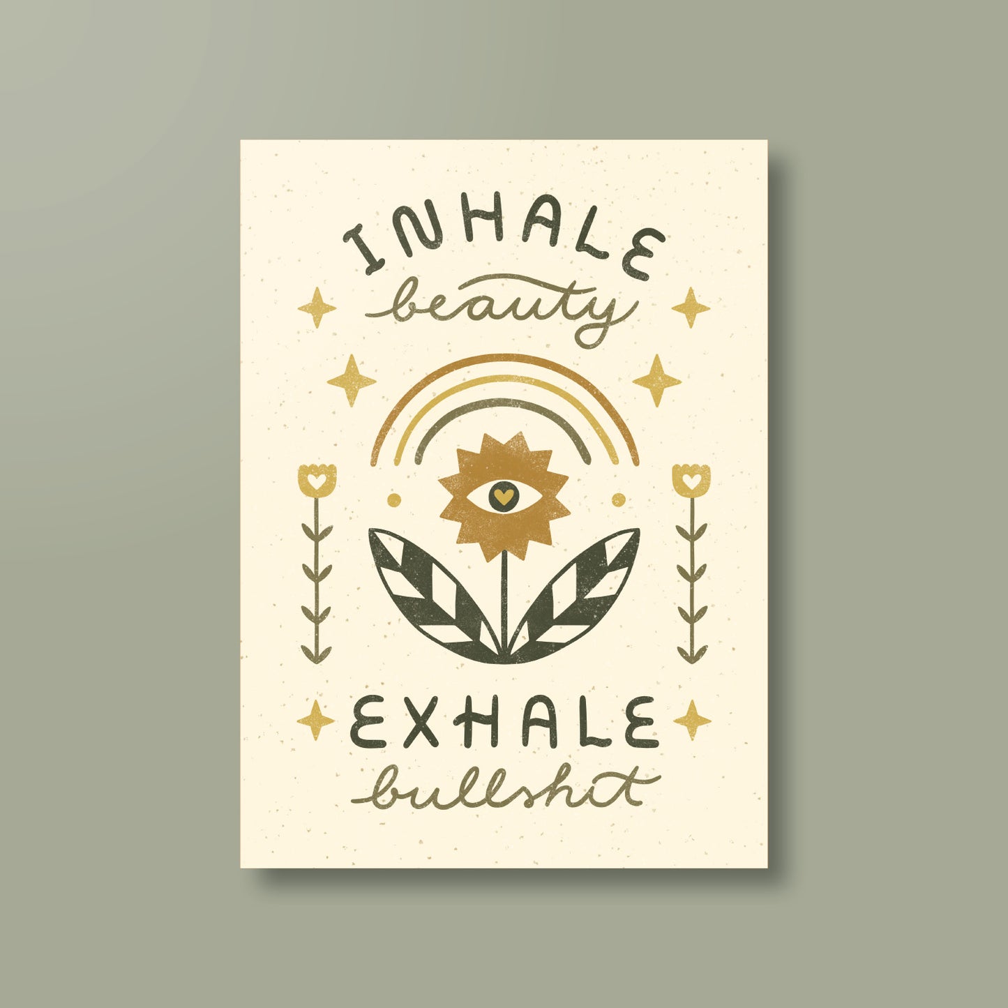 Postkarte »Inhale Beauty Exhale Bullshit«