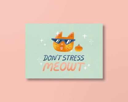 Postkarte »Don't Stress MEOWT«