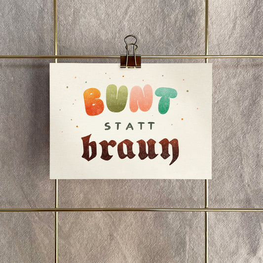 Postkarte »Bunt statt braun«