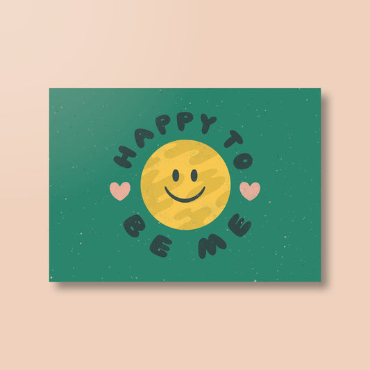 Postkarte »Happy to be me«