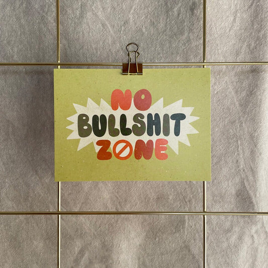Postkarte »No Bullshit Zone«