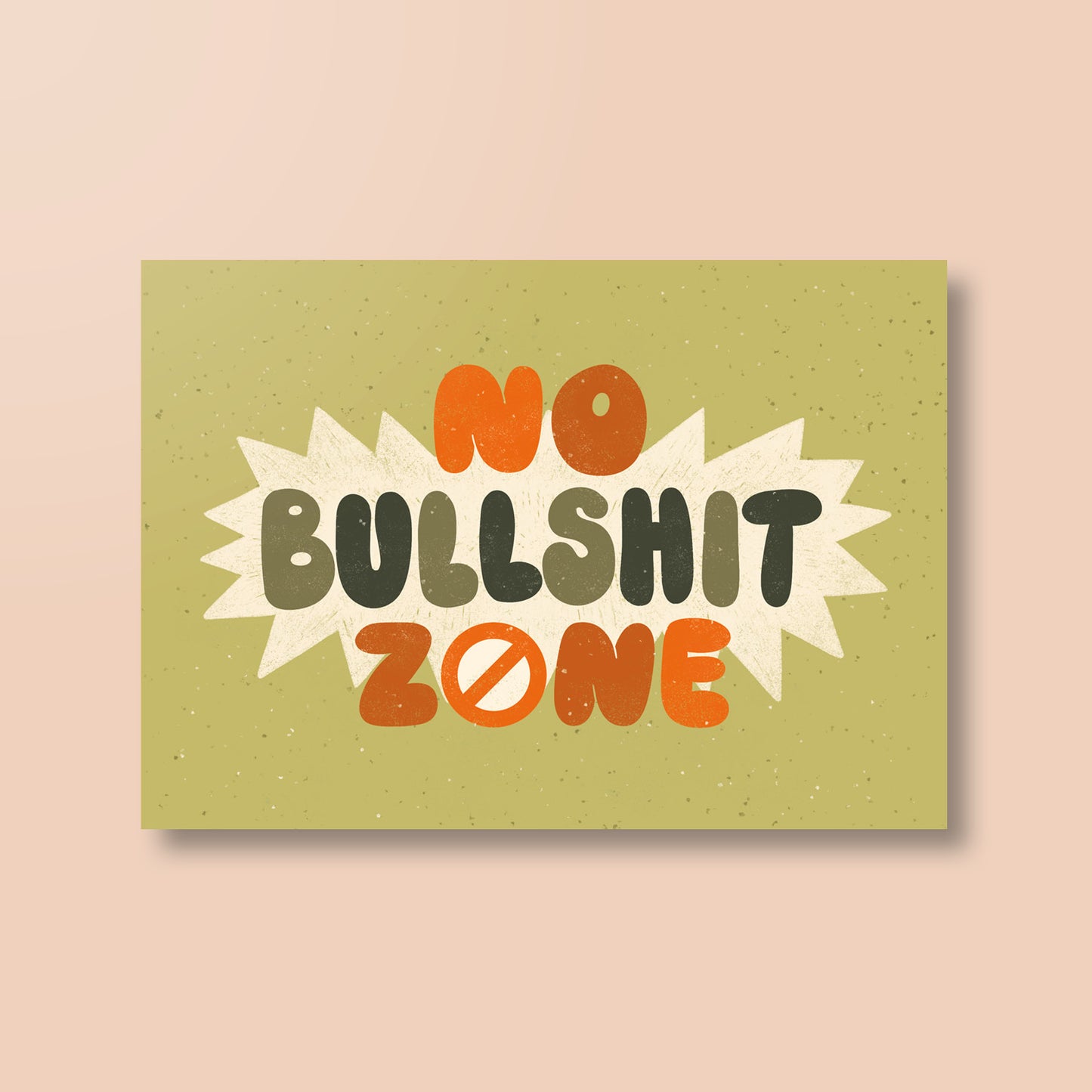 Postkarte »No Bullshit Zone«