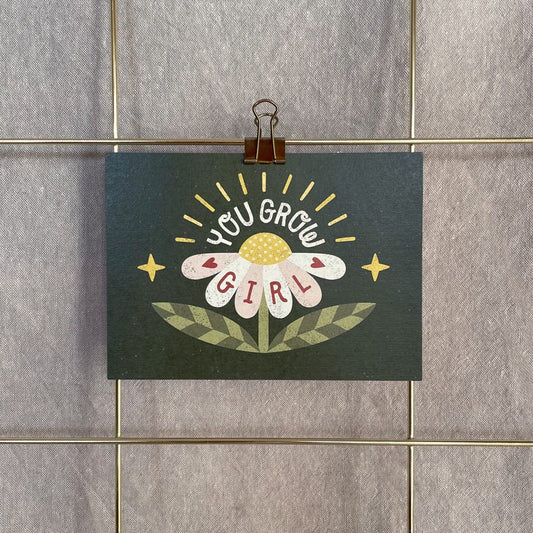 Postkarte »You Grow Girl«