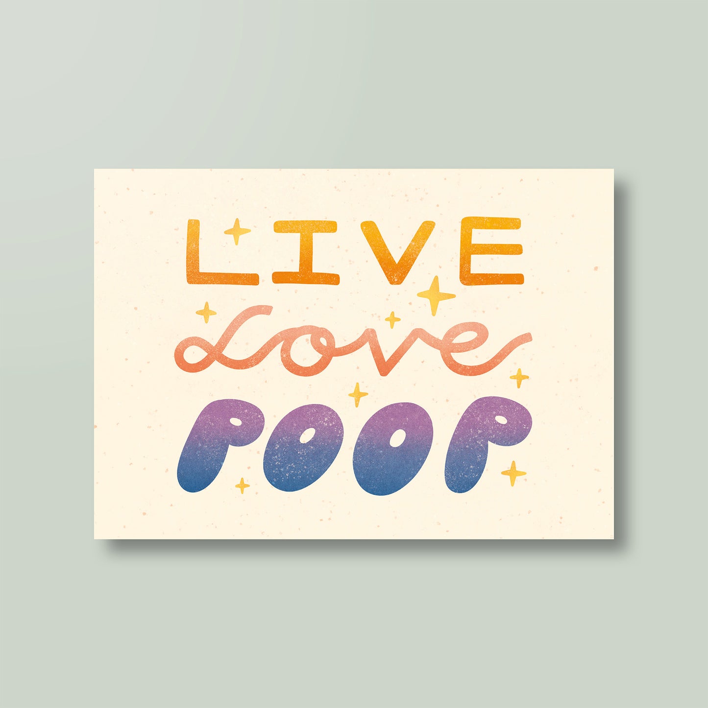 Postkarte »Live Love Poop«