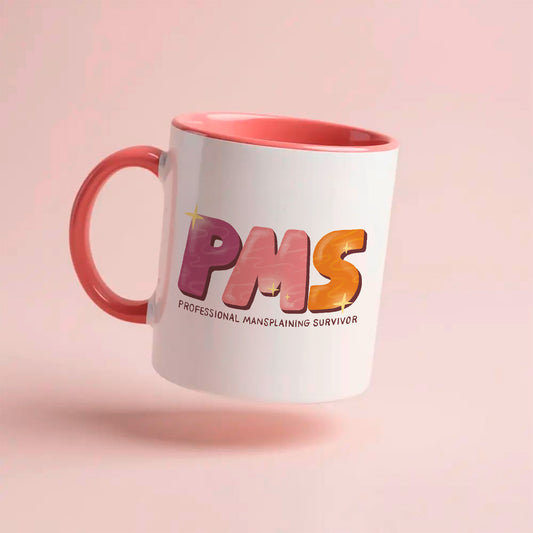 Tasse »PMS – Professional Mansplaining Survivor«