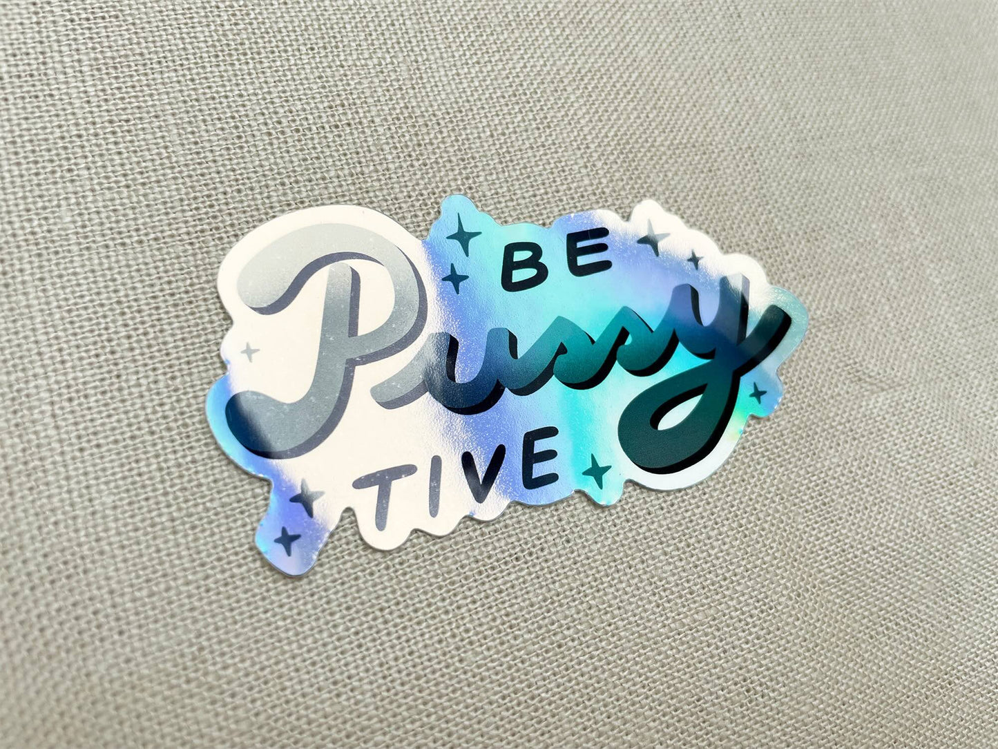 Sticker »Be Pussytive«